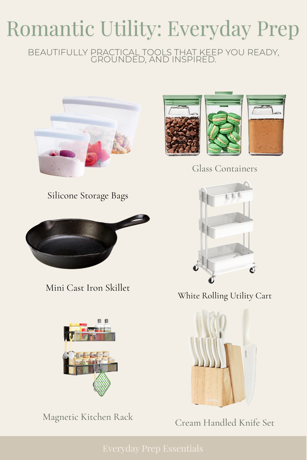 Romantic Utility: Everyday Prep Essentials