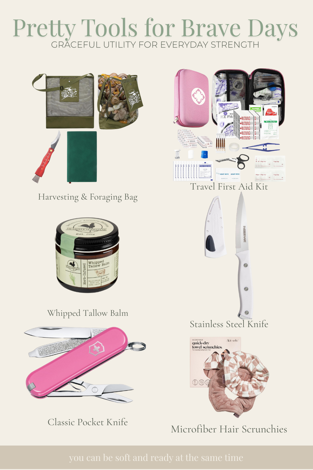 Pretty Tools for Brave Days